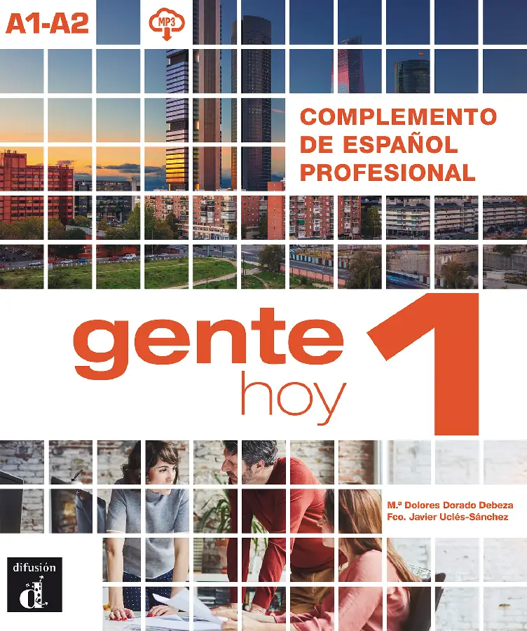 A1-A2 / Gente hoy 1 - Complemento de español profesional / Complemento