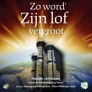 Zo word'''' Zijn lof vergroot [+!+]