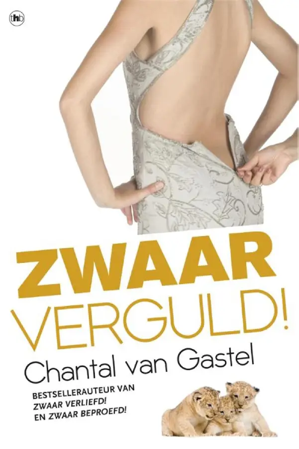 Zwaar verguld!