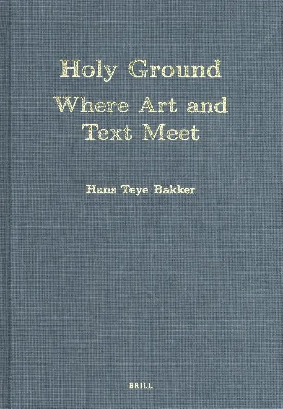 Holy Ground: Where Art and Text Meet