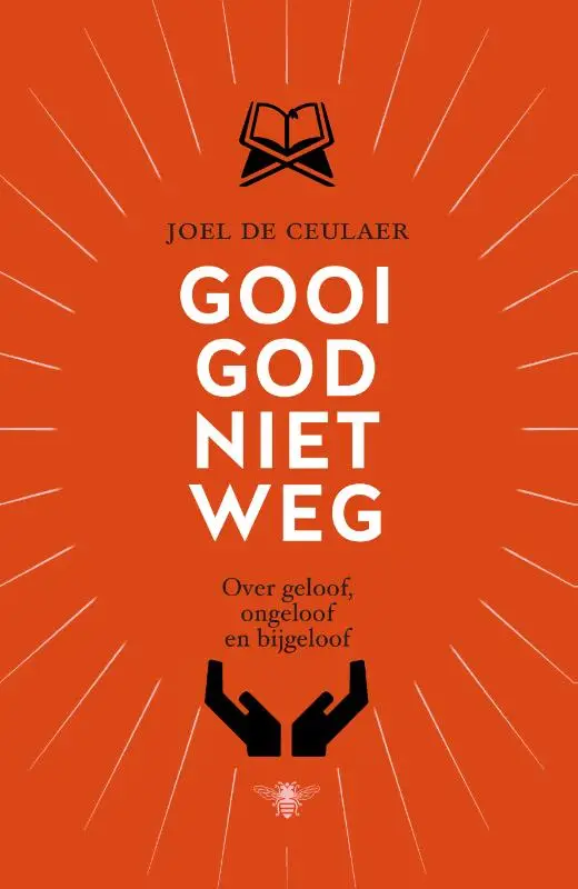 Gooi God niet weg