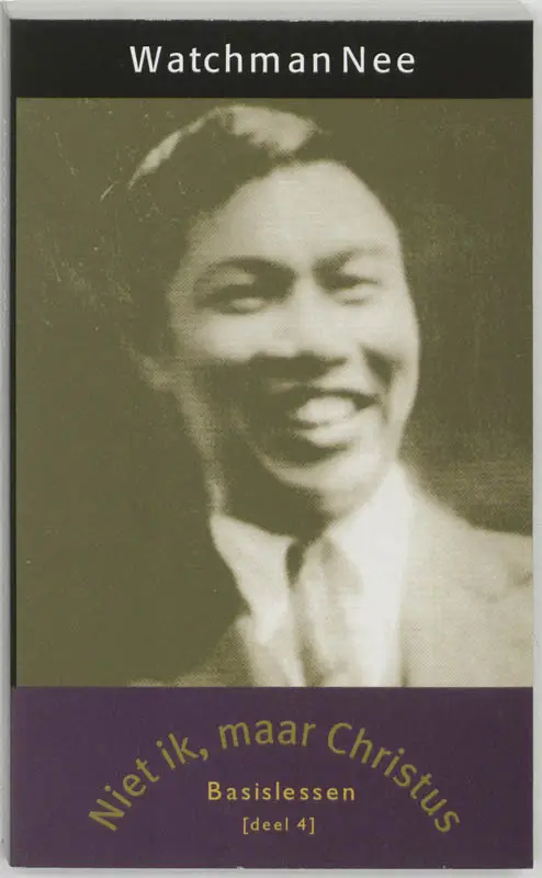 Basislessen 4 niet ik maar Christus