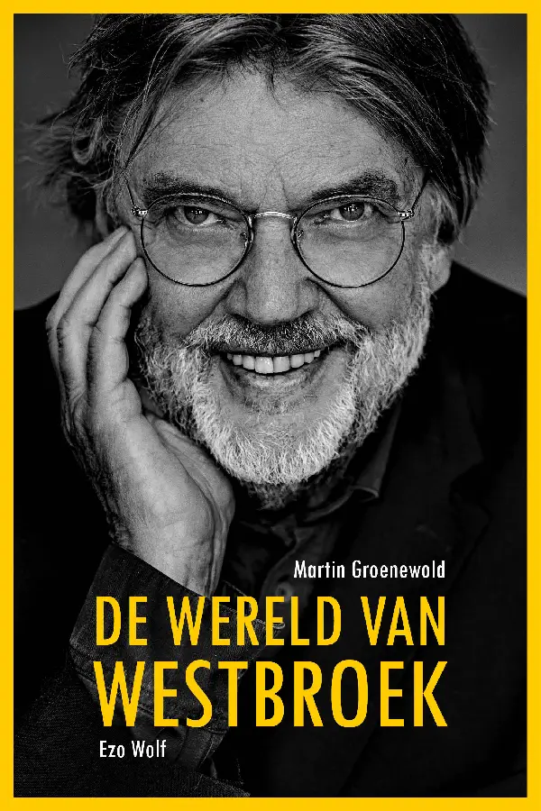 De wereld van Westbroek