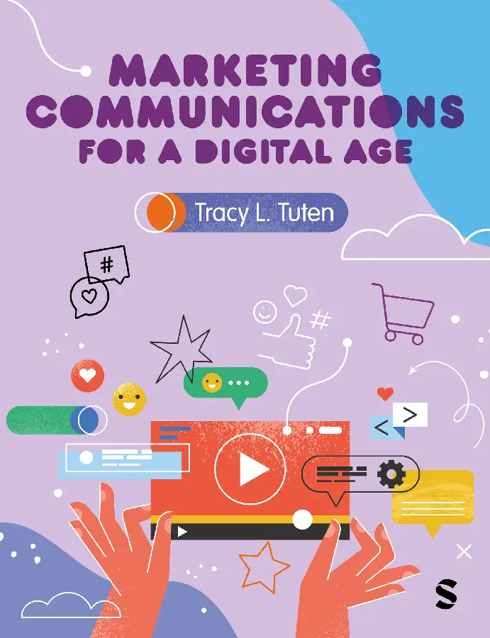 Marketing Communications for a Digital Age