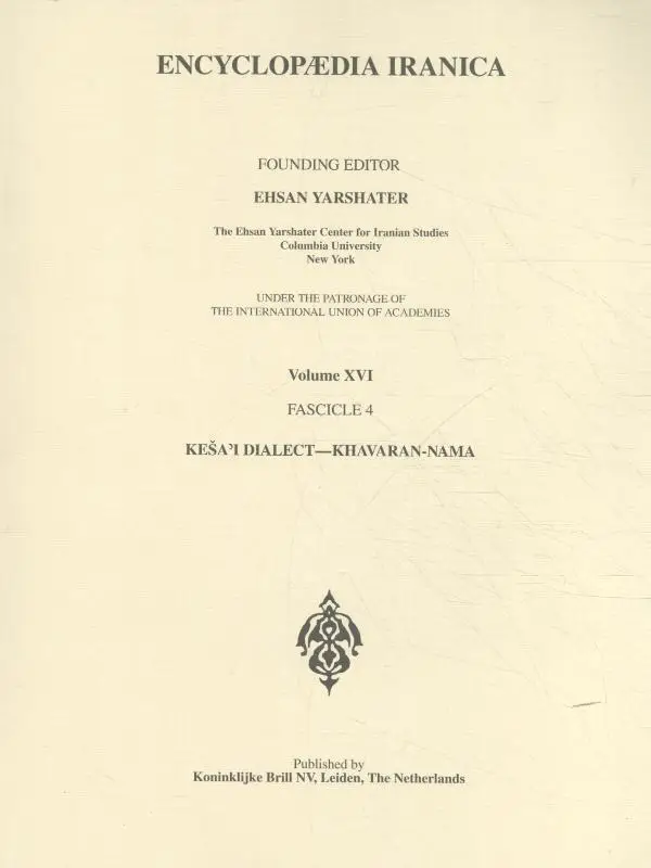Encyclopaedia Iranica / Volume XVI Fascicule 4
