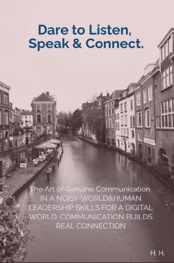 Dare to Listen, Speak & Connect.