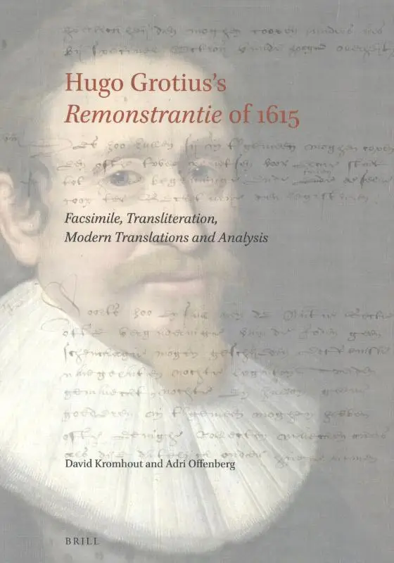 Hugo Grotius's Remonstrantie of 1615