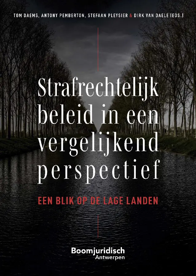 Strafrechtelijk beleid in een vergelijkend perspectie