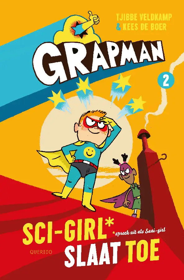Grapman. Sci-Girl slaat toe