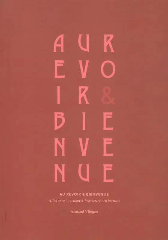 Au revoir & Bien venue