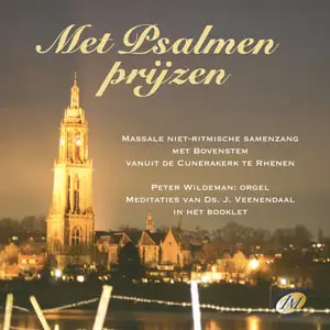 Met psalmen prijzen [+!+]
