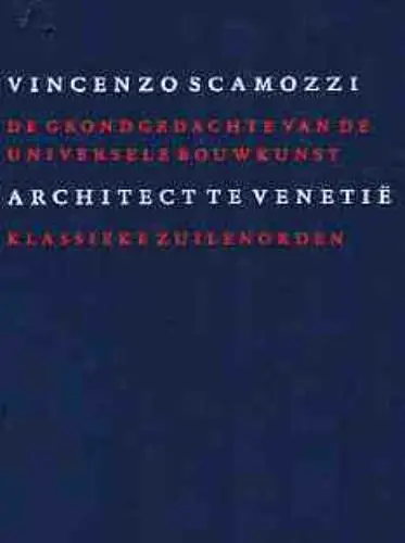 De grondgedachte van de universele bouwkunst / VI