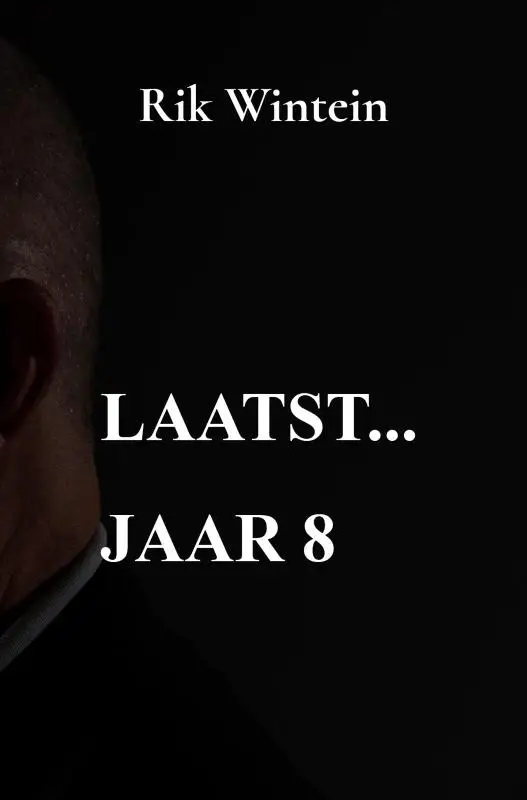 Laatst... jaar 8