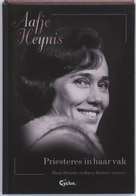 Aafje Heynis Priesteres in haar vak + cd