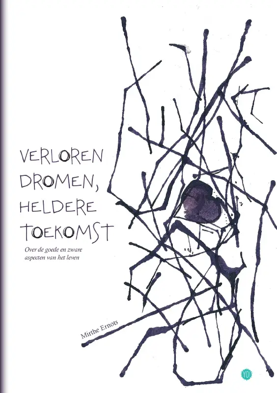 Verloren dromen, heldere toekomst