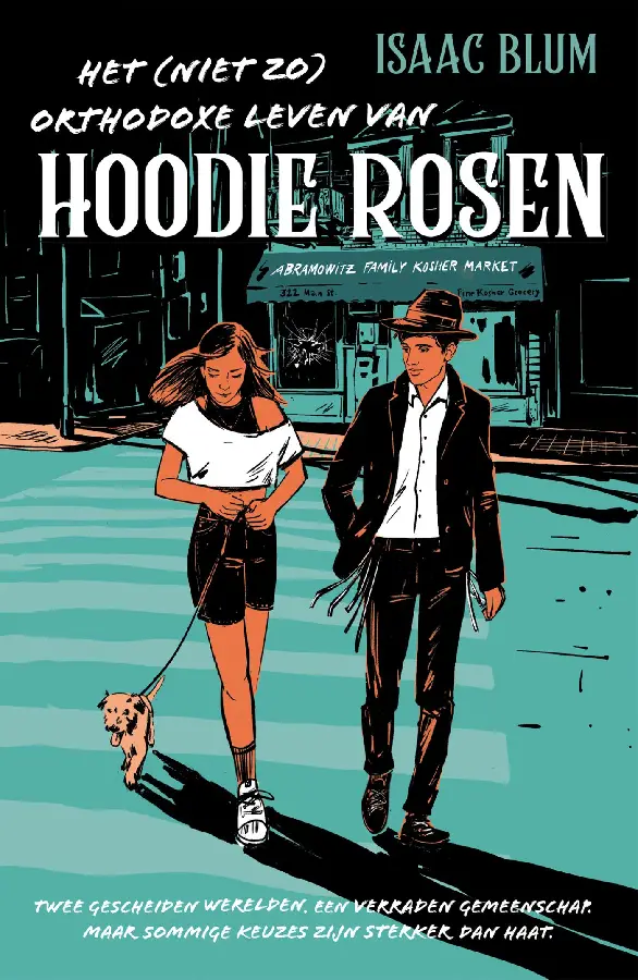 Het (niet zo) orthodoxe leven van Hoodie Rosen