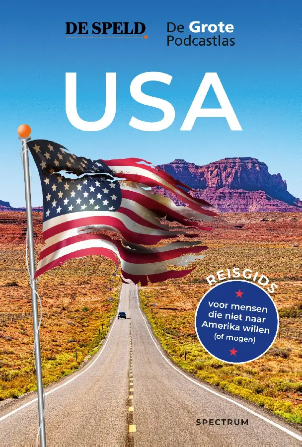USA: de reisgids van De Speld & De Grote Podcastlas