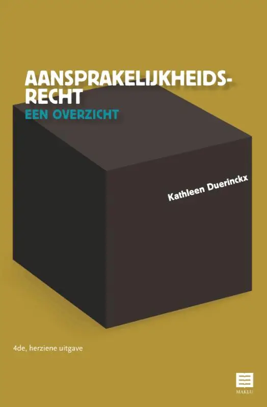 Aansprakelijkheidsrecht - een overzicht