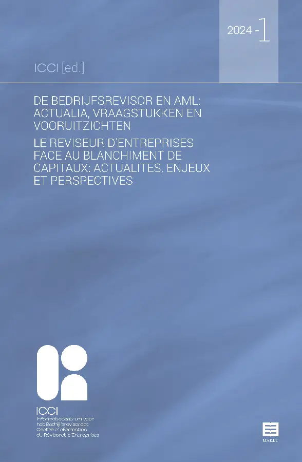De bedrijfsrevisor en AML: actualia, vraagstukken en vooruitzichten