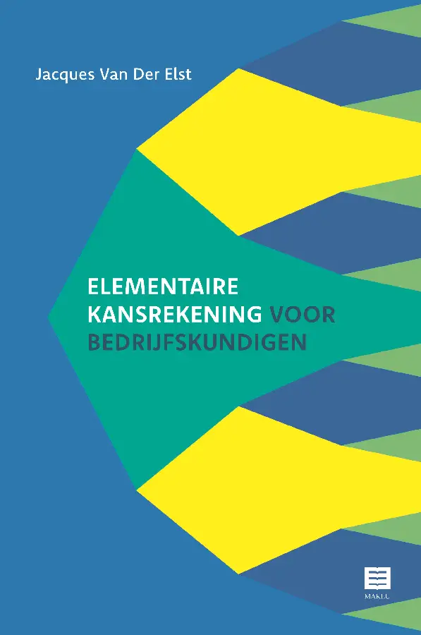 Elementaire kansrekening voor bedrijfskundigen