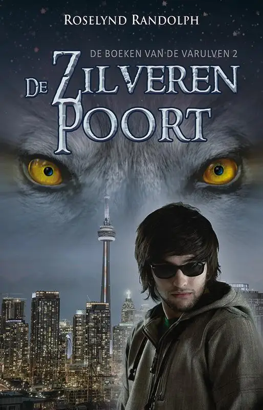 De boeken van de Varulven / 2 De zilveren poort