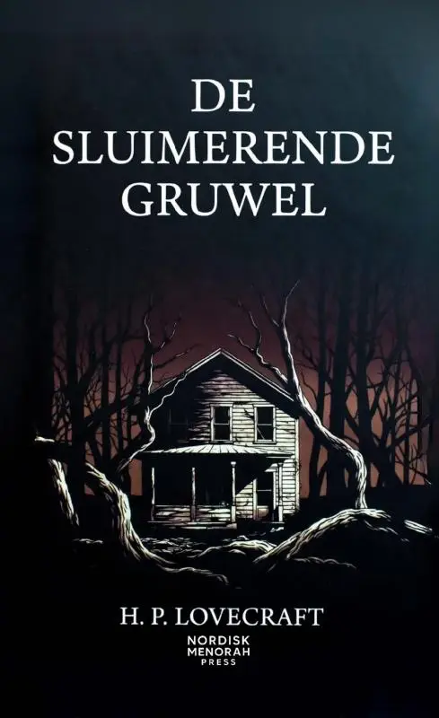 De Sluimerende Gruwel