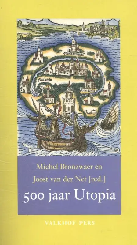 500 jaar utopia