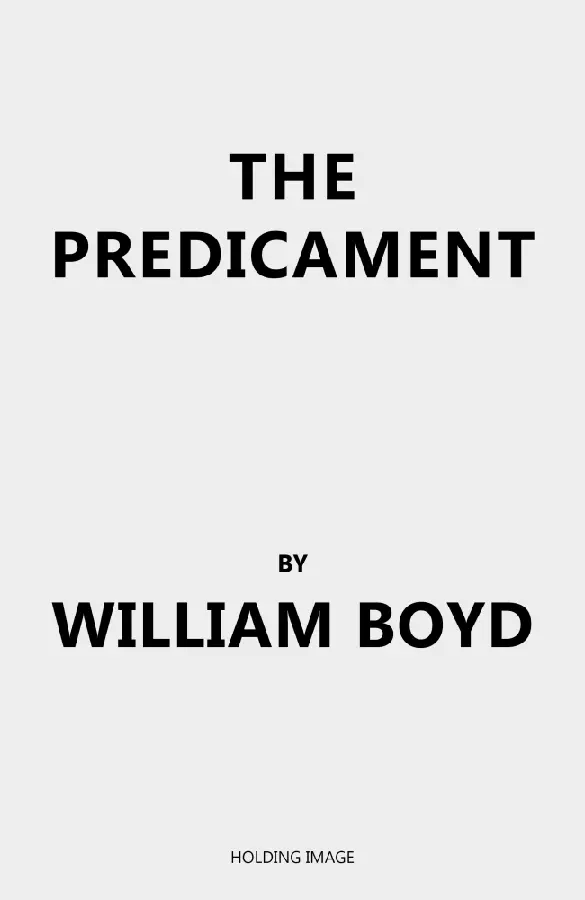 The Predicament