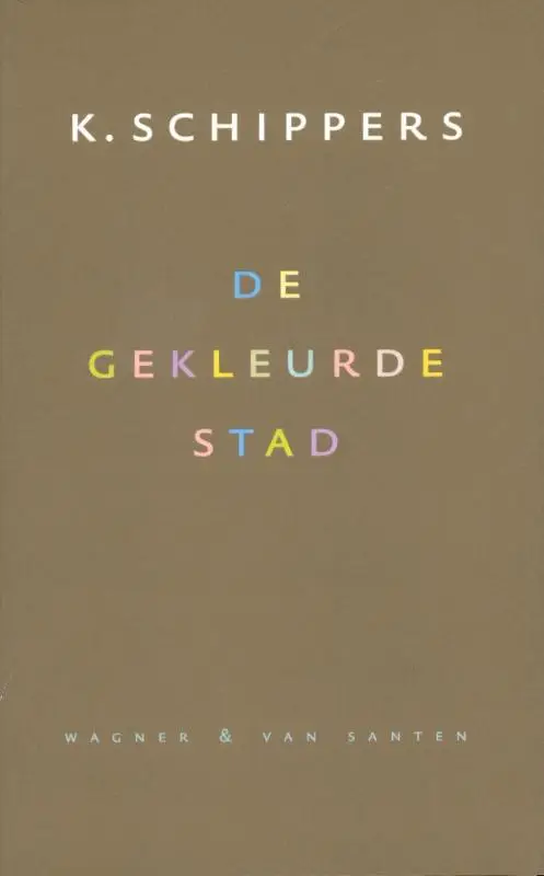 De gekleurde stad