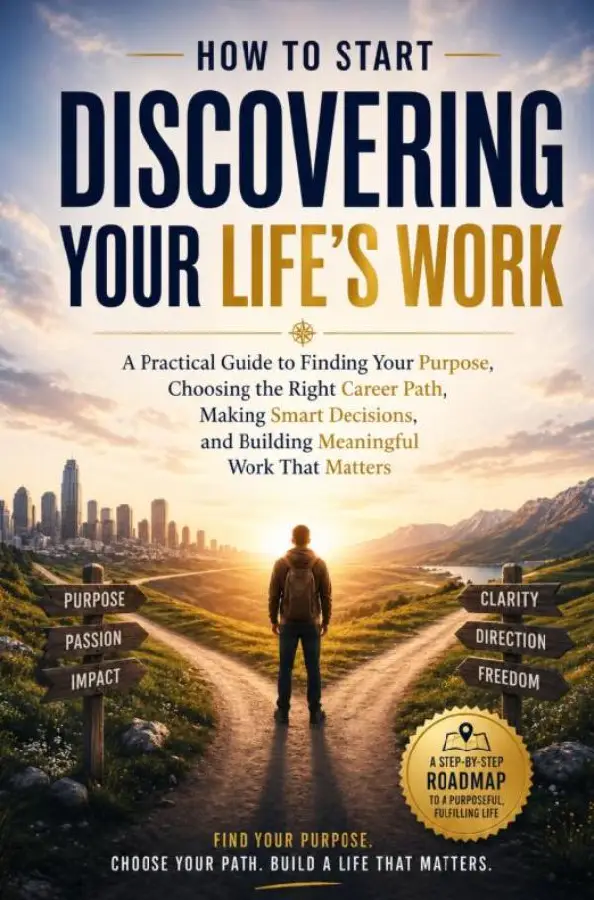 How to Start Discovering Your Life's Work