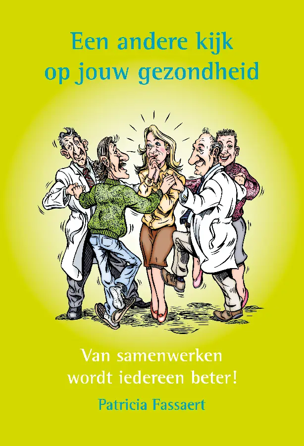 Een andere kijk op jouw gezondheid