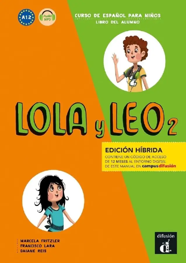 Lola y Leo 2 Edición híbrida Libro del alumno