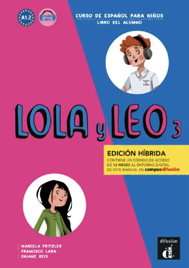 Lola y Leo 3 Edición híbrida Libro del alumno
