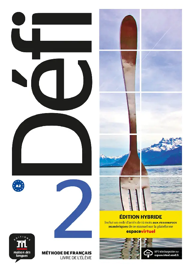 A2 / Defi 2 - Edition hybride - Livre de l'élève / Livre de lélève