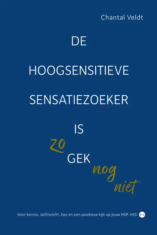De hoogsensitieve sensatiezoeker is zo gek nog niet