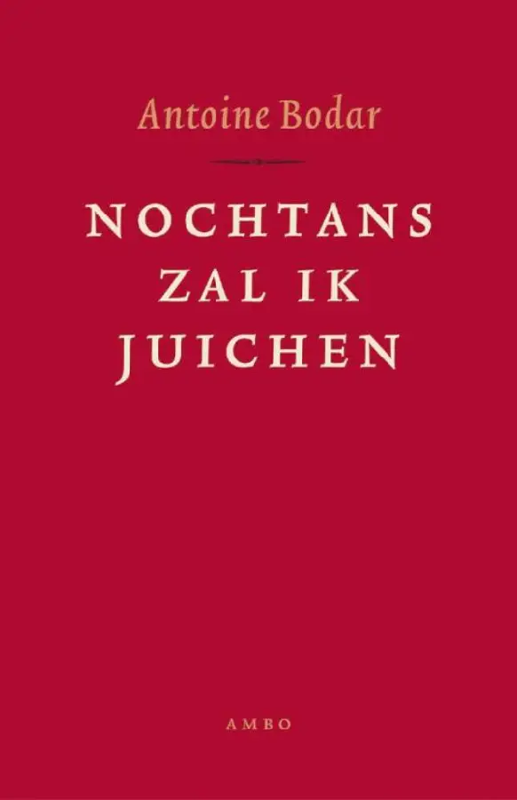 Nochtans zal ik juichen