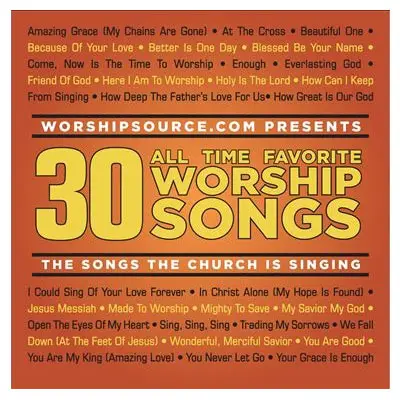 30 all time favorite worship songs