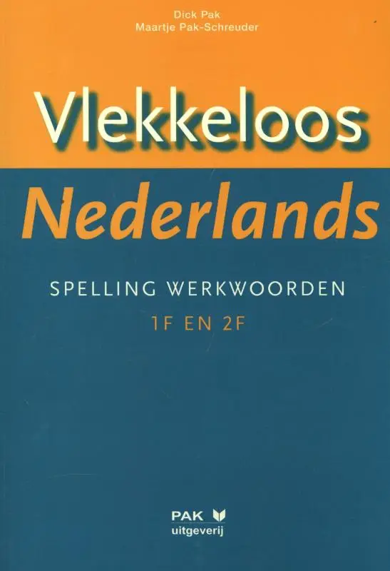 Vlekkeloos Nederlands / Spelling werkwoorden taalniveau 1F en 2F