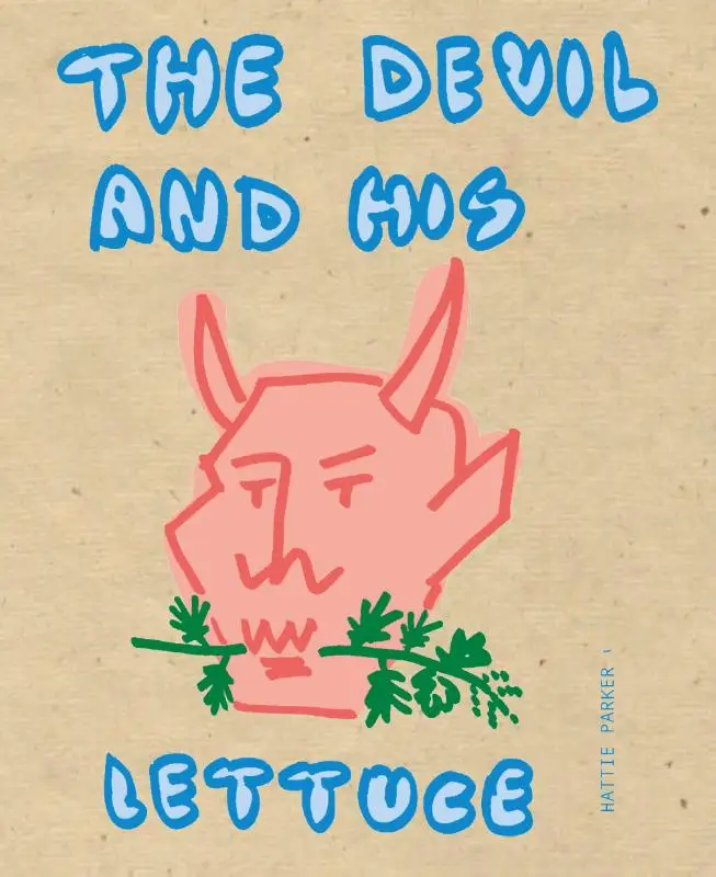 The Devil and his Lettuce