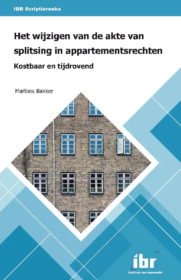 Het wijzigen van de akte van splitsing in appartementsrechten