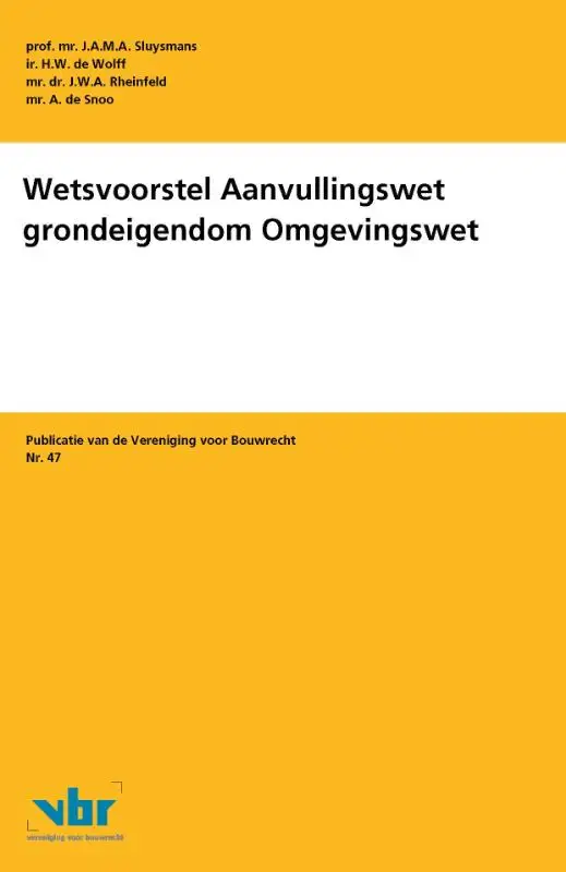 Wetsvoorstel Aanvullingswet grondeigendom Omgevingswet