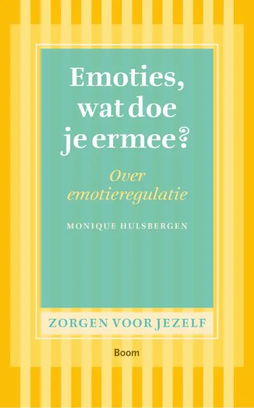 Emoties, wat doe je ermee