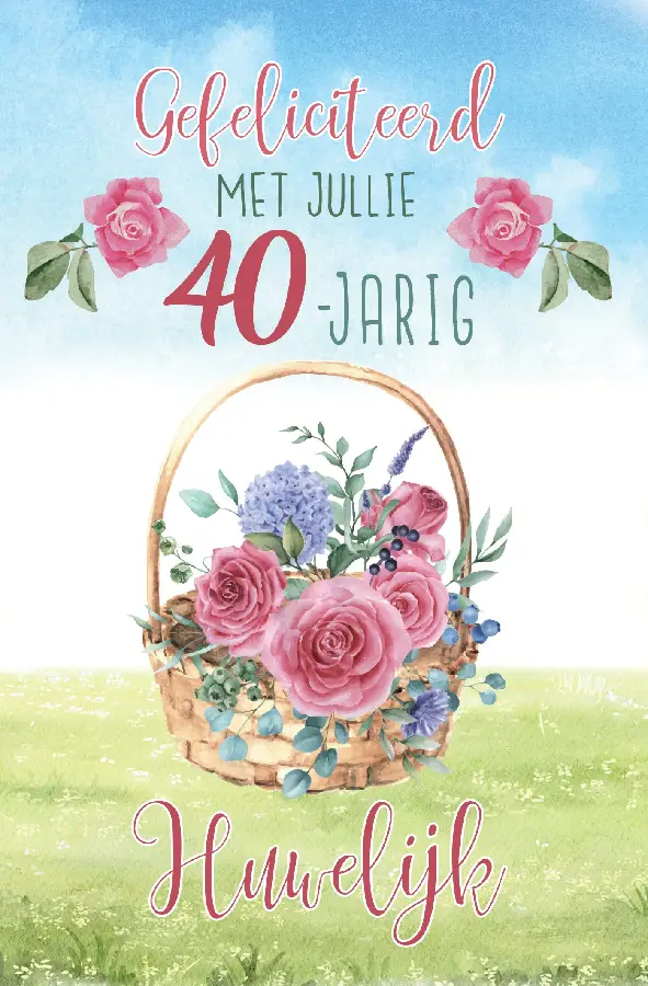 Wenskaart 40 jaar getrouwd