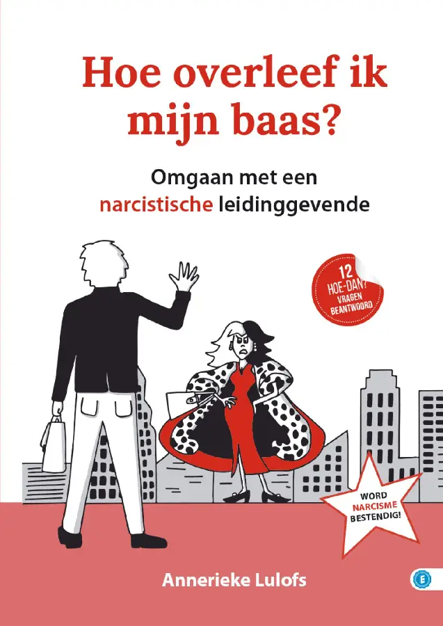 Hoe overleef ik mijn baas?