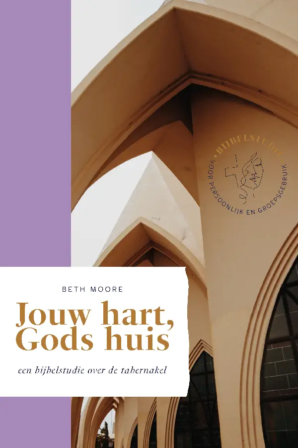 Jouw hart, Gods huis (tabernakel)