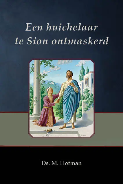 Een huichelaar te Sion ontmaskerd
