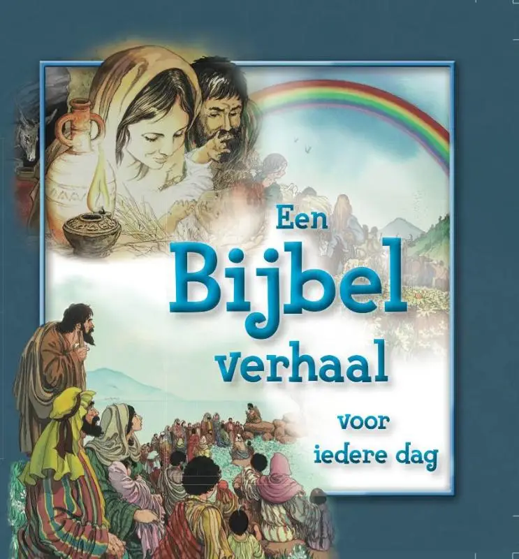 Bijbelverhaal voor iedere dag