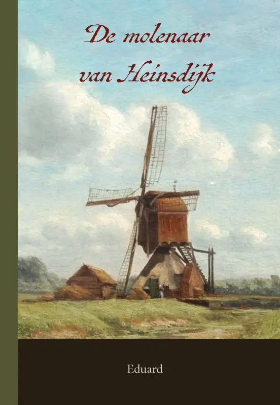 Molenaar van heinsdijk
