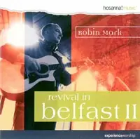 Revival in Belfast 2