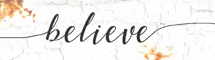 Believe - 15 x 4 x 1,3 cm